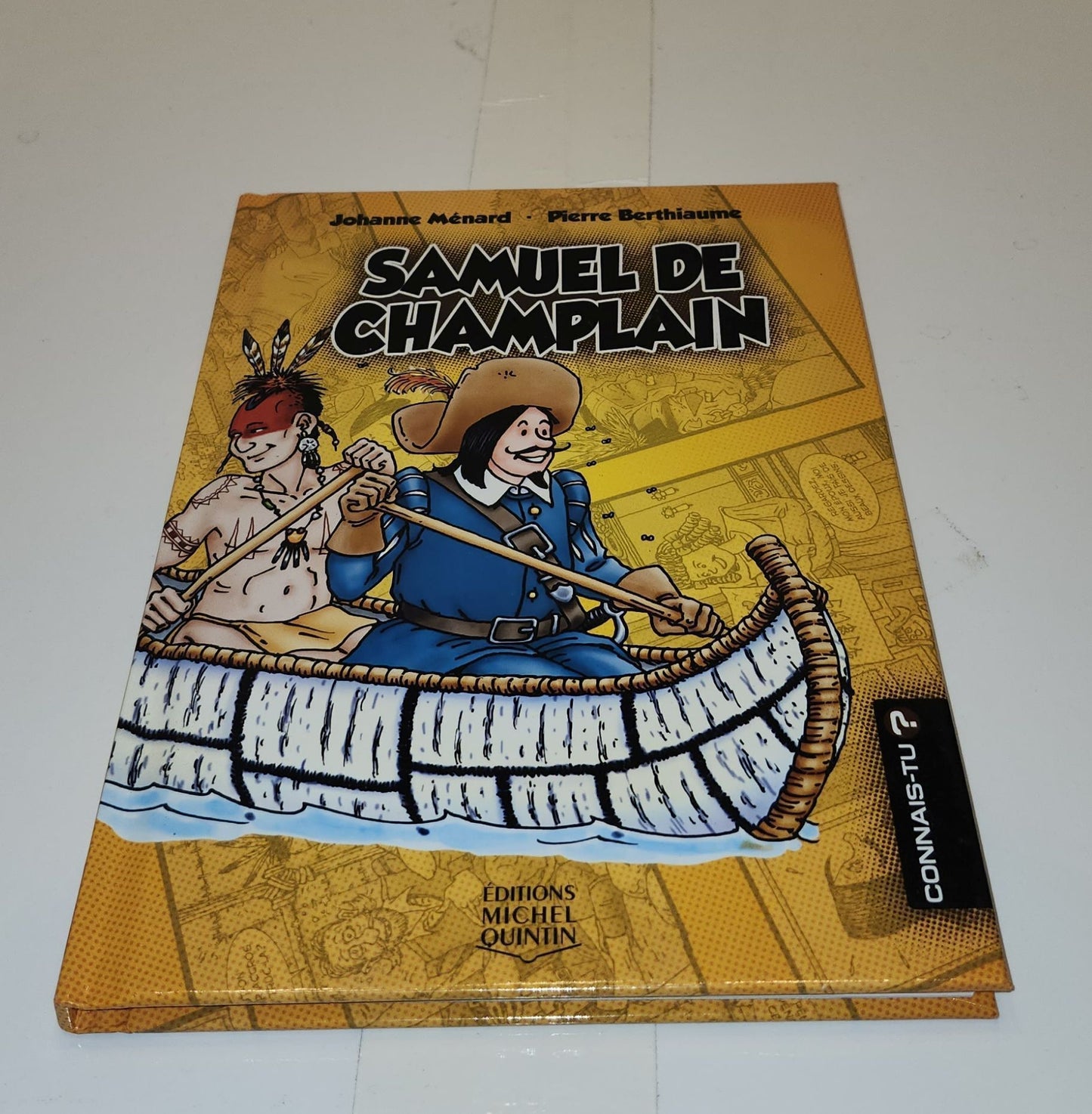 Livre Connais-tu? Samuel De Champlain